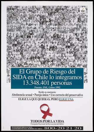 A crowd of people representing the fact that over 13,000 people are at risk of HIV in Chile; issued by the Ministerio de Salud, Chile as part of a National AIDS prevention campaign. Colour lithograph, 1992.