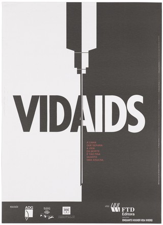 A two-tone syringe with the words 'VIDAIDS' representing the message that the line that separates life from death is as thin as a needle; an AIDS prevention advertisement by ADG, Gapa and Senac. Colour lithograph by the Graphic Designers Association, 1992.