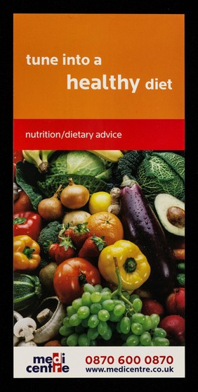 Tune into a healthy diet : nutrition/dietary advice / Medicentre.