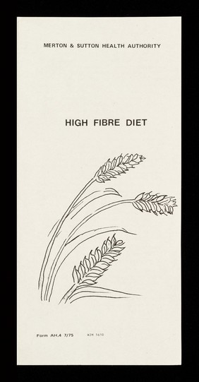 High fibre diet / Merton & Sutton Health Authority.