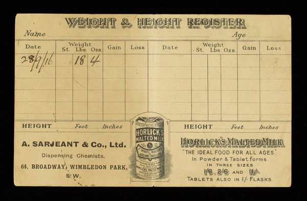 Weight and height register : Horlick's Malted Milk "the ideal food for all ages" in powder & tablet forms ... / Horlick's Malted Milk Co.