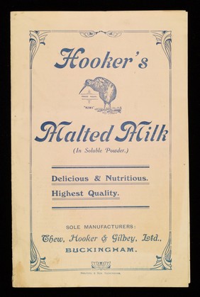 Hooker's Malted Milk (in soluble powder) : delicious & nutritious, highest quality / Thew, Hooker & Gilbey, Ltd.