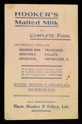 Hooker's Malted Milk (in soluble powder) : delicious & nutritious, highest quality / Thew, Hooker & Gilbey, Ltd.