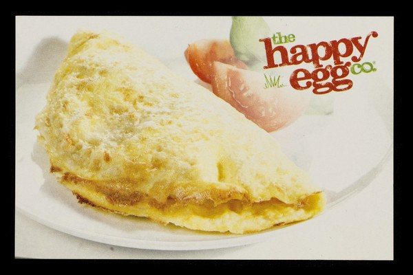 The Happy Egg Co. : how to make the perfect omelette / Happy Egg Co.