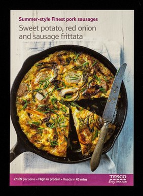 Sweet potato, red onion and sausage frittata : Summer-style Finest pork sausages : £1.09 per serve : high in protein... / Tesco.