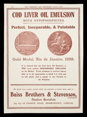 Cod liver oil emulsion with hypophosphites : perfect, inseparable, & palatable : gold medal, Rio de Janeiro, 1909 ... / Baiss Brothers & Stevenson Limited.