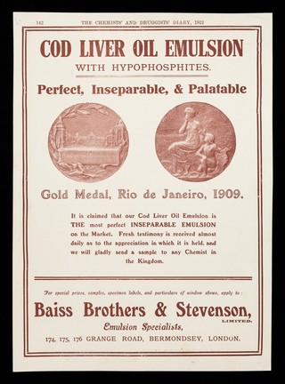 Cod liver oil emulsion with hypophosphites : perfect, inseparable, & palatable : gold medal, Rio de Janeiro, 1909 ... / Baiss Brothers & Stevenson Limited.