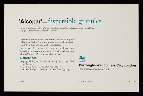 Hookworm, roundworm, trichostrongylus : one-dose 'Alcopar' evicts them / Burroughs Wellcome & Co. (the Wellcome Foundation Ltd.).