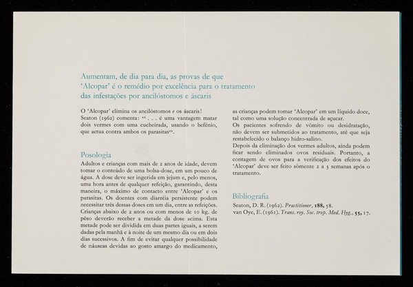 Com uma dose 'Alcopar' os elimina : ancilóstomos, áscaris / Burroughs Wellcome & Co. (the Wellcome Foundation Ltd.).