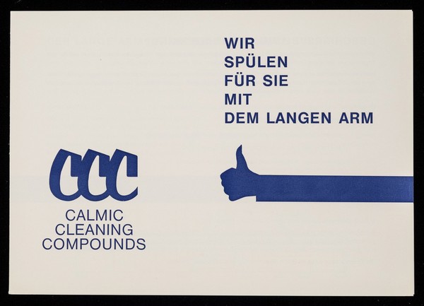 Wir spülen für Sie mit dem langen Arm : Calmic cleaning compounds / Calmic GmbH.