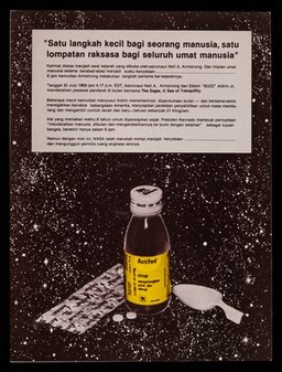 "Houston, Tranquility Base here. The Eagle has landed." Neil A. Armstrong : Actifed dekongestan abad ruang angkasa / Wellcome Foundation Ltd.