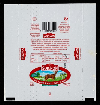 Soignon petit Sainte-Maure goat cheese : fabriqué en Poitou-Charentes / Eurial Poitouraine.