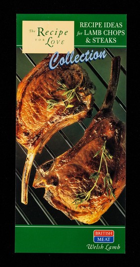 Recipe ideas for lamb chops and steaks / Meat & Livestock Commission.