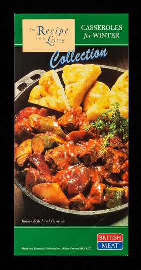 Casseroles for Winter / Meat & Livestock Commission.
