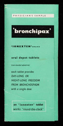 'Bronchipax' : 'ionexten' brand oral depot tablets (resin-bonded ephedrine) : each tablet provides day-long or night-long freedom from bronchospasm with a single dose / Clinical Products Ltd.
