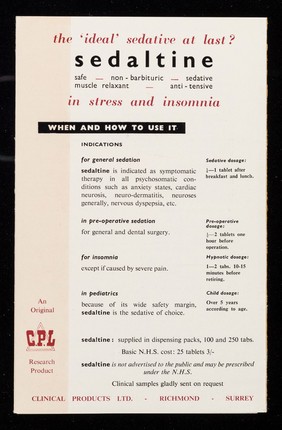 The 'ideal' sedative at last? : Sedaltine : safe, non-barbituric, sedative, muscle relaxant, anti-tensive ; in stress and insomnia / Clinical Products Ltd.