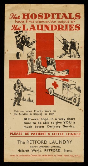 The hospitals have first claim on the output of the laundries : this and other priority work for the services is keeping us busy, but, we hope in a very short time to be able to give you a much better delivery service ... / The Retford Laundry.