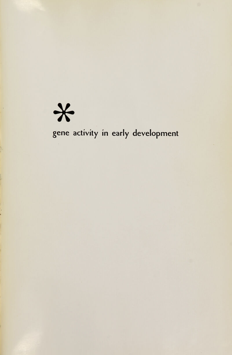gene activity in early development