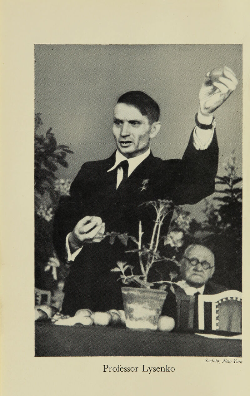 Sovfoto, New York Professor Lysenko