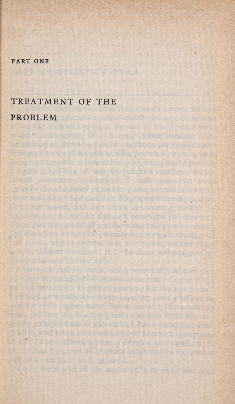 PART ONE TREATMENT OF THE PROBLEM -,4 ïâ;Î,., .  Í ''' Í i ' ' ' ' ■ ^ .î , Г' ' t í ■ sf  I X '* • . ;д ' I'  ' ^ sb - ' ■■ ''^Л-.г;', . v.ìj r£': • ■'•■ í;L- •• ' * ff • #. í . Î j i' ' %fìUì e МСШ: rf ír: -f.: l'fe.-'íü' w- ■^'■16 Í'.S Л, i:! ''•■■-■ T-rV^.-v'^víííS';^ . ■ - OM N •SÎÂfÂ-> ■te ífíi