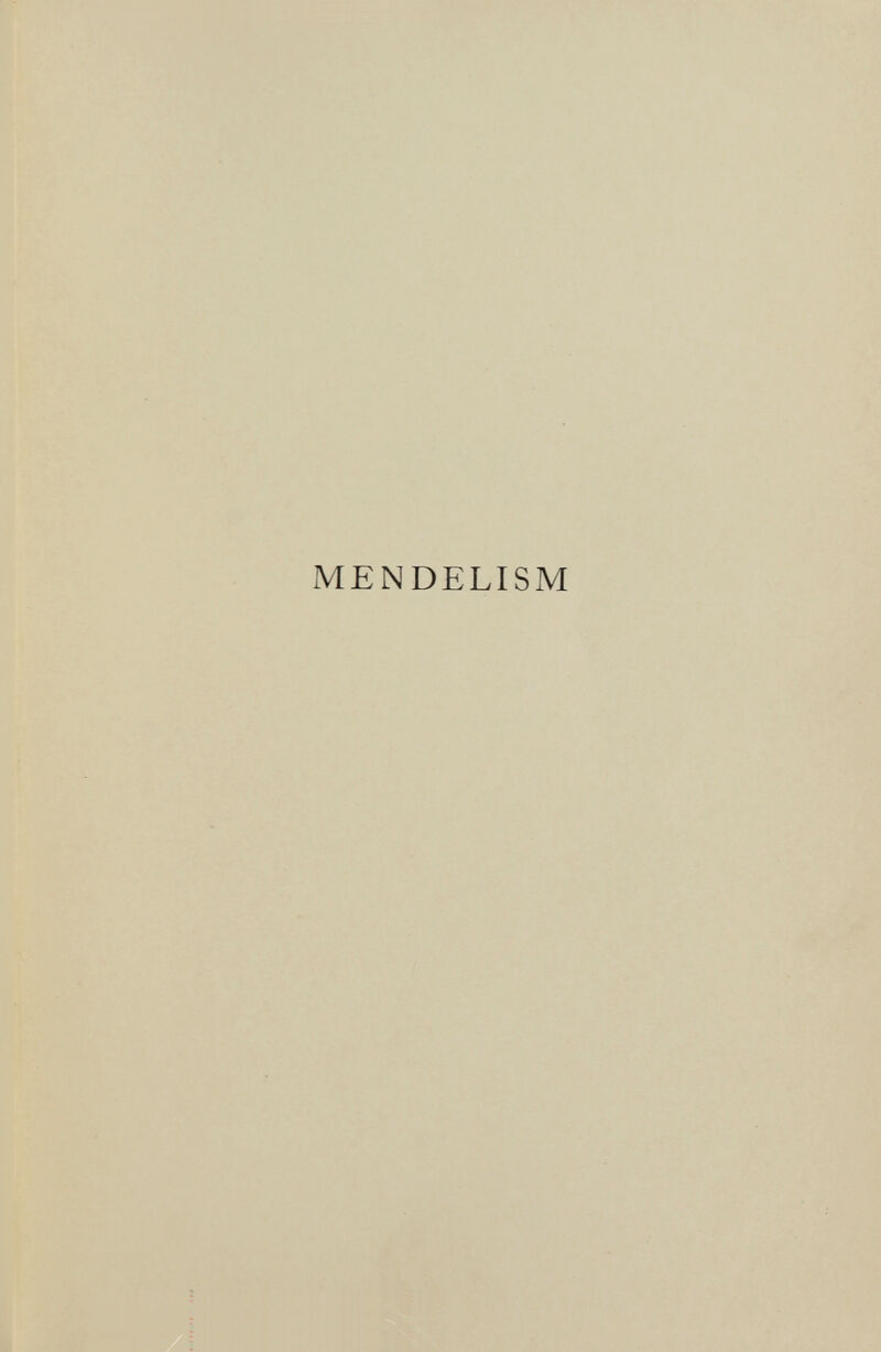 MENDELISM