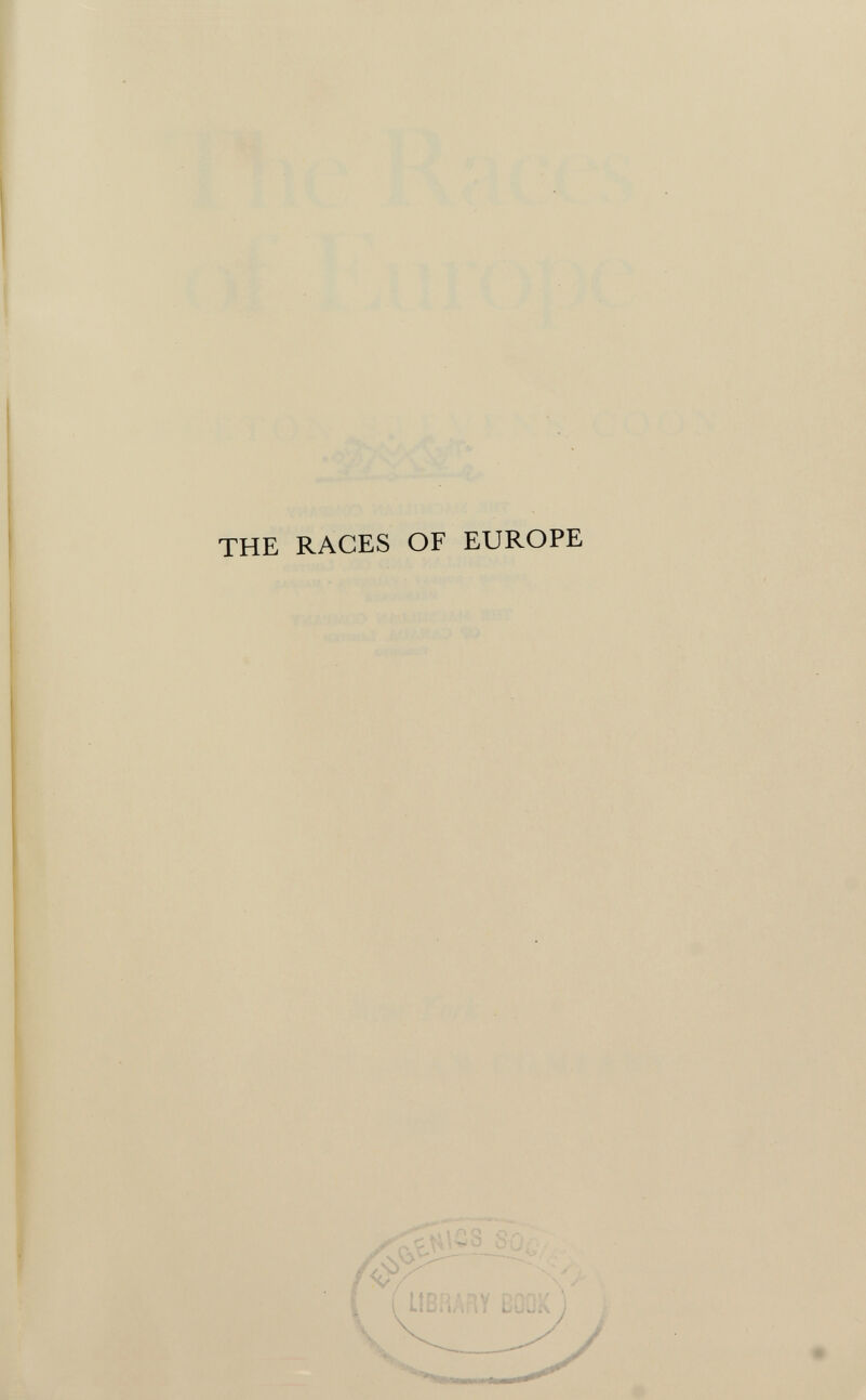 THE RAGES OF EUROPE