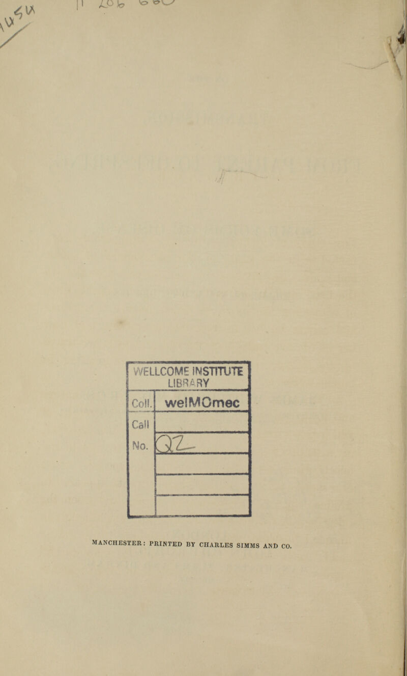 IO h ^ MANCHESTER: PRINTED BY CHARLES SIMMS