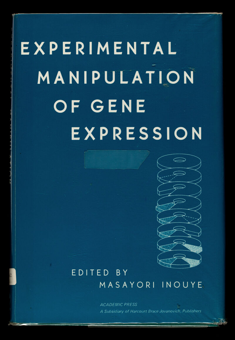 EXPERIMENTAL MANIPULATION OF GENE EXPRESSION EDITED BY MAS AVORI INOU YE ACADEMIC PRESS A Subsidiary of Harcourt Brace Jovanovlch, Publishers
