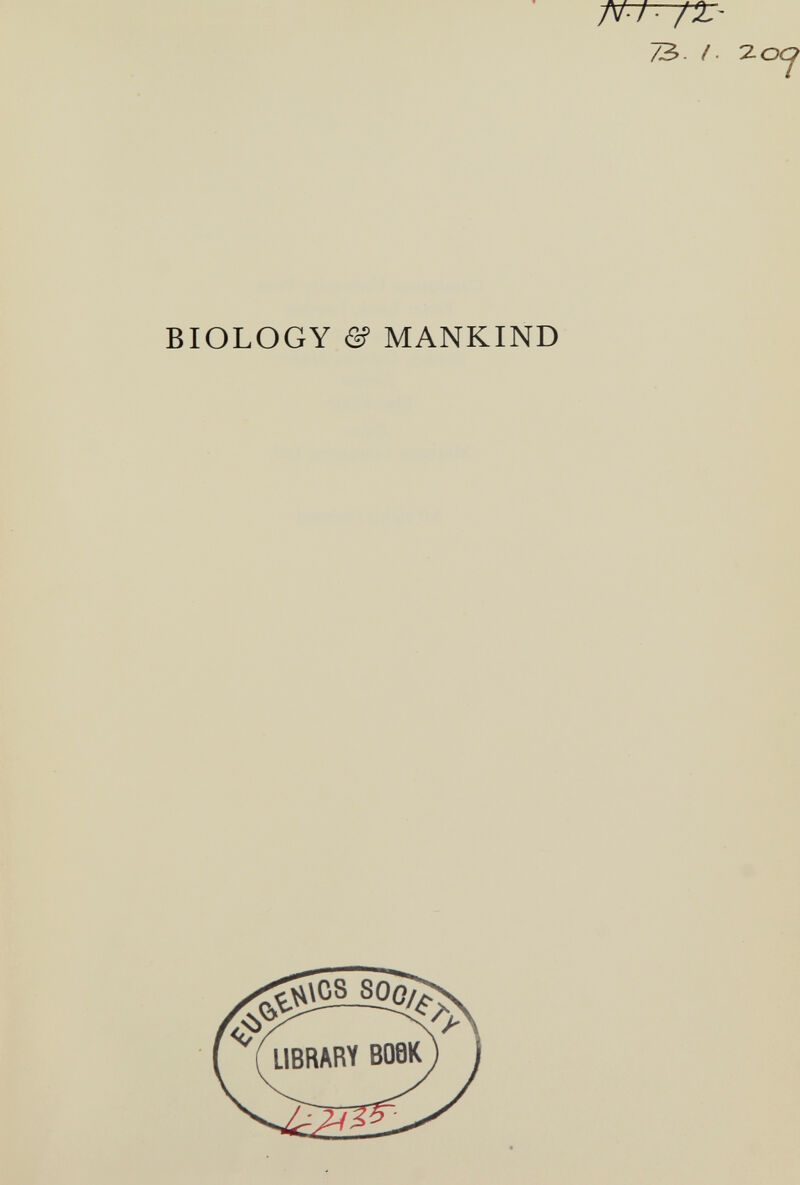 BIOLOGY & MANKIND