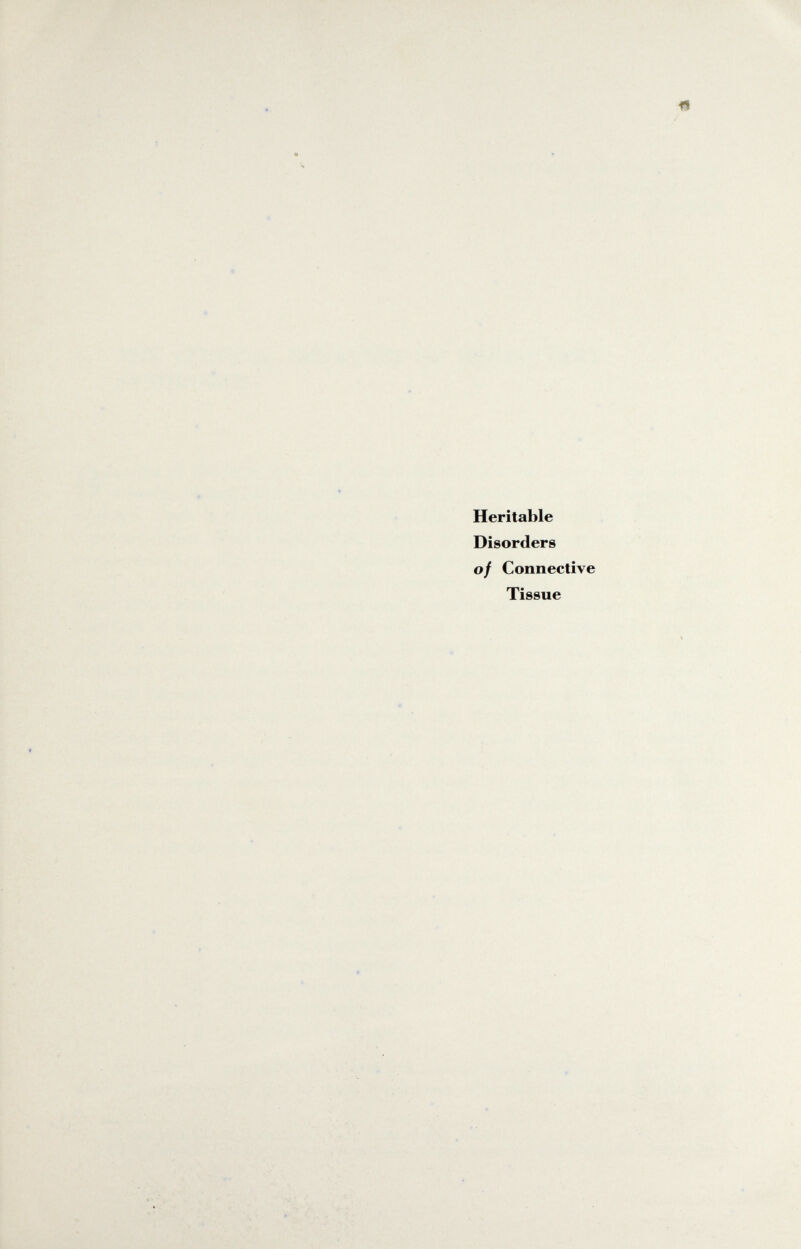 Heritable Disorders of Connective Tissue