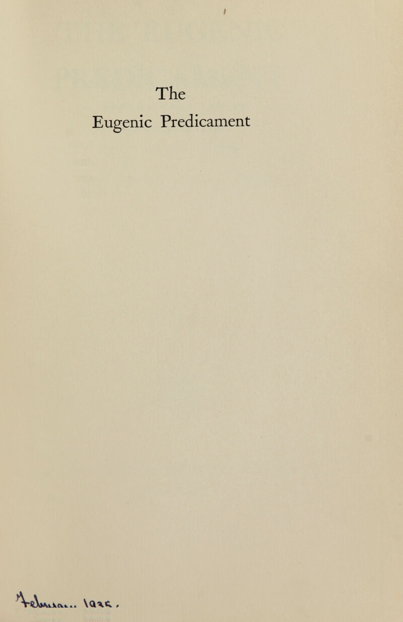 The Eugenic Predicament Ali* *