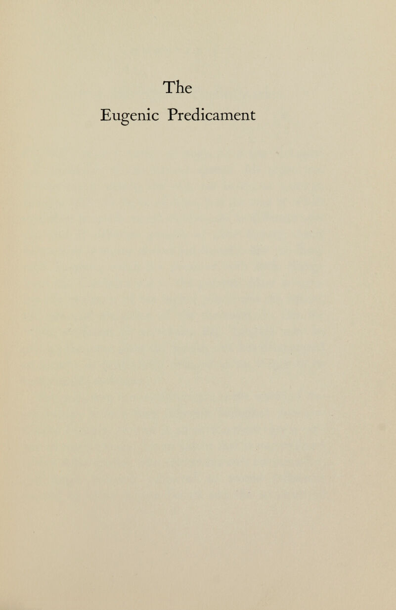 The Eugenic Predicament