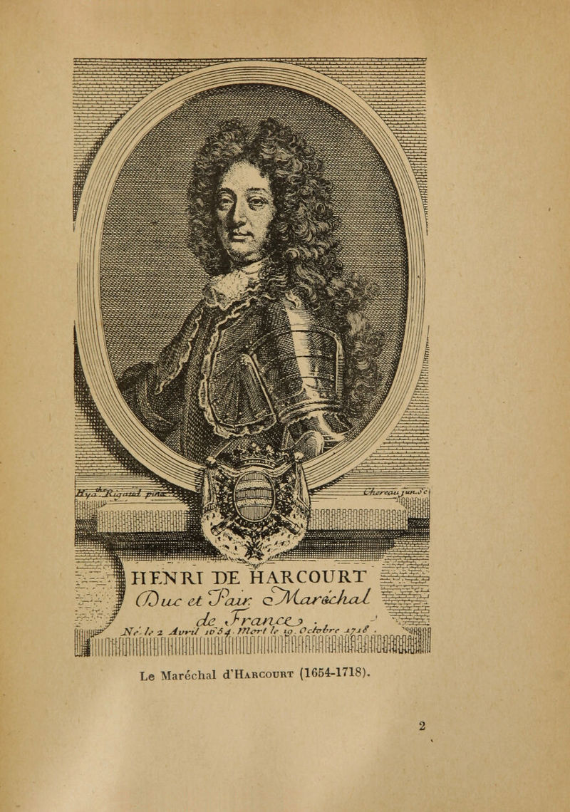 Le Maréchal (I'Harcourt (1654-1718).