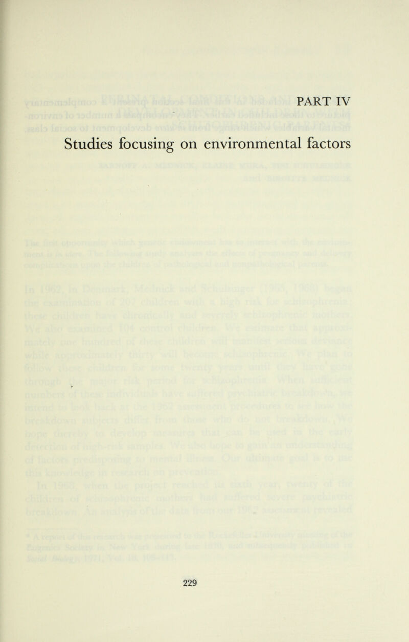 PART IV Studies focusing on environmental factors ¥ 229