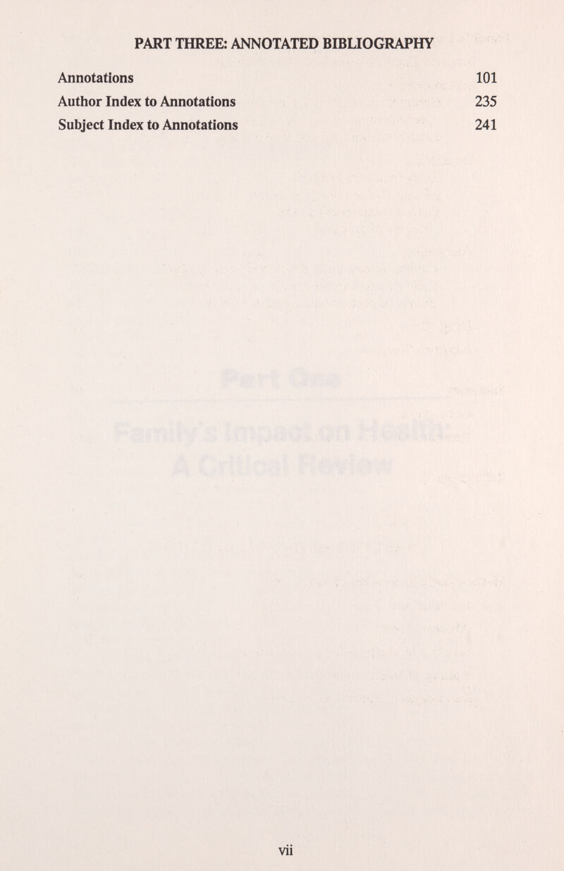 PART THREE: ANNOTATED BIBLIOGRAPHY Annotations 101 Author Index to Annotations 235 Subject Index to Annotations 241 vii
