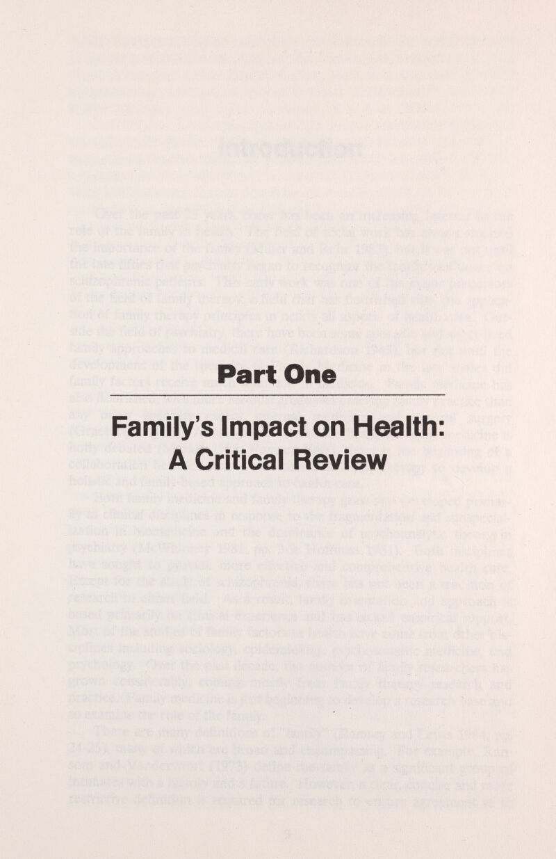 Part One Family's Impact on Health: A Critical Review