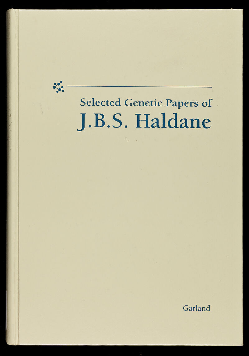 Selected Genetic Papers of J.B.S. Haldane VJ Garland