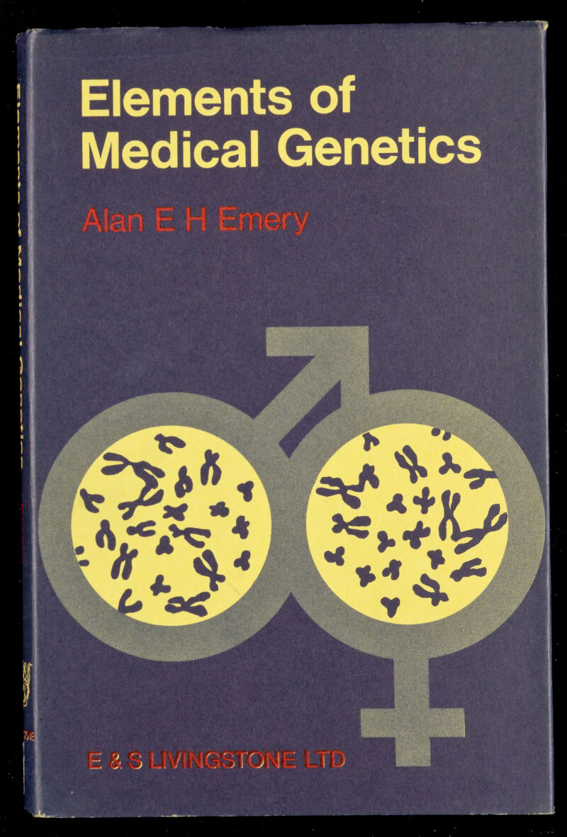 Elements of Medical Genetics Alan E h Emery