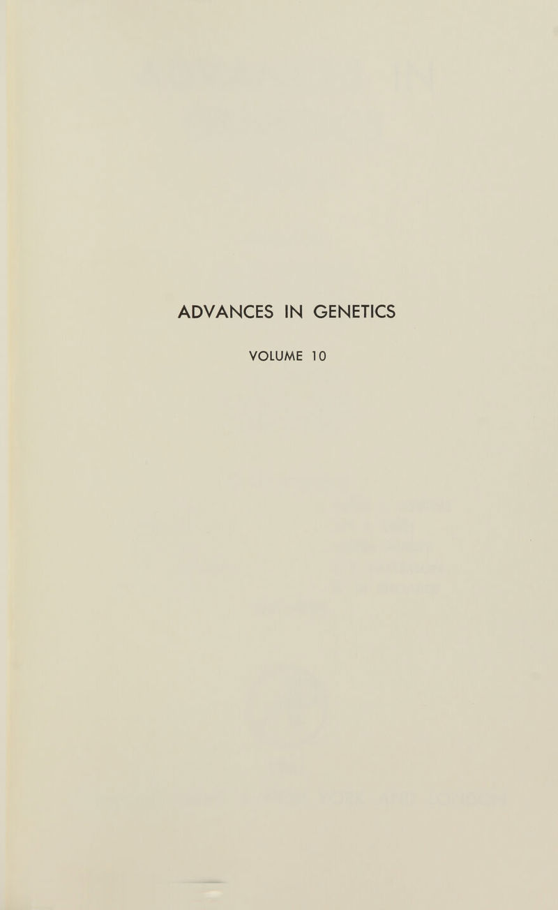 ADVANCES IN GENETICS VOLUME 10