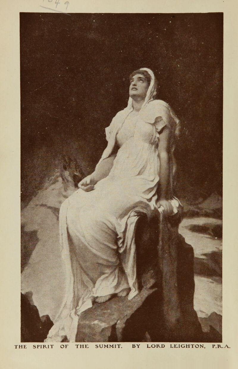 THE SPIRIT OF THE SUMMIT. BY LORD LEIGHTON, P.R.A