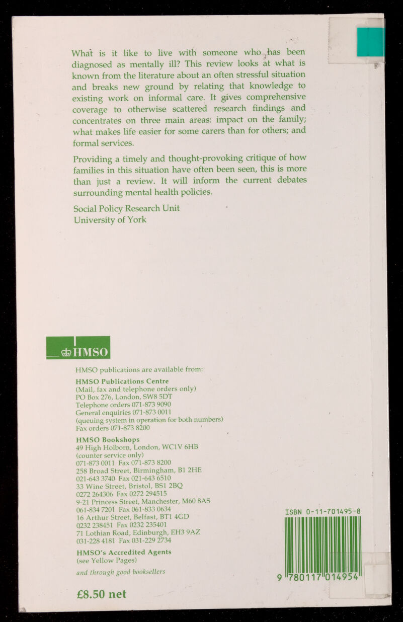 What is it like to live with someone who ,has been diagnosed as mentally ill? This review looks at what is known from the literature about an often stressful situation and breaks new ground by relating that knowledge to existing work on informal care. It gives comprehensive coverage to otherwise scattered research findings and concentrates on three main areas: impact on the family; what makes life easier for some carers than for others; and formal services. Providing a timely and thought-provoking critique of how families in this situation have often been seen, this is more than just a review. It will inform the current debates surrounding mental health policies. Social Policy Research Unit University of York HMSO publications are available from: HMSO Publications Centre (Mail, fax and telephone orders only) PO Box 276, London, SW8 5DT Telephone orders 071-873 9090 General enquiries 071-873 ООП (queuing system in operation for both numbers) Fax orders 071-873 8200 HMSO Bookshops 49 High Holborp, London, WCIV 6HB (counter service only) 071-873 0011 Fax 071-873 8200 258 Broad Street, Birmingham, B1 2HE 021-643 3740 Fax 021-643 6510 33 Wine Street, Bristol, BSl 2BQ 0272 264306 Fax 0272 294515 9-21 Princess Street, Manchester, M60 8AS 061-834 7201 Fax 061-833 0634 16 Arthur Street, Belfast, BTl 4GD 0232 238451 Fax 0232 235401 71 Lothian Road, Edinburgh, EH3 9AZ 031-228 4181 Fax 031-229 2734 HMSO's Accredited Agents (see Yellow Pages) and through good booksellers ISBN 0-11-70U95-8 9 78 117 0 14954 £8.50 net