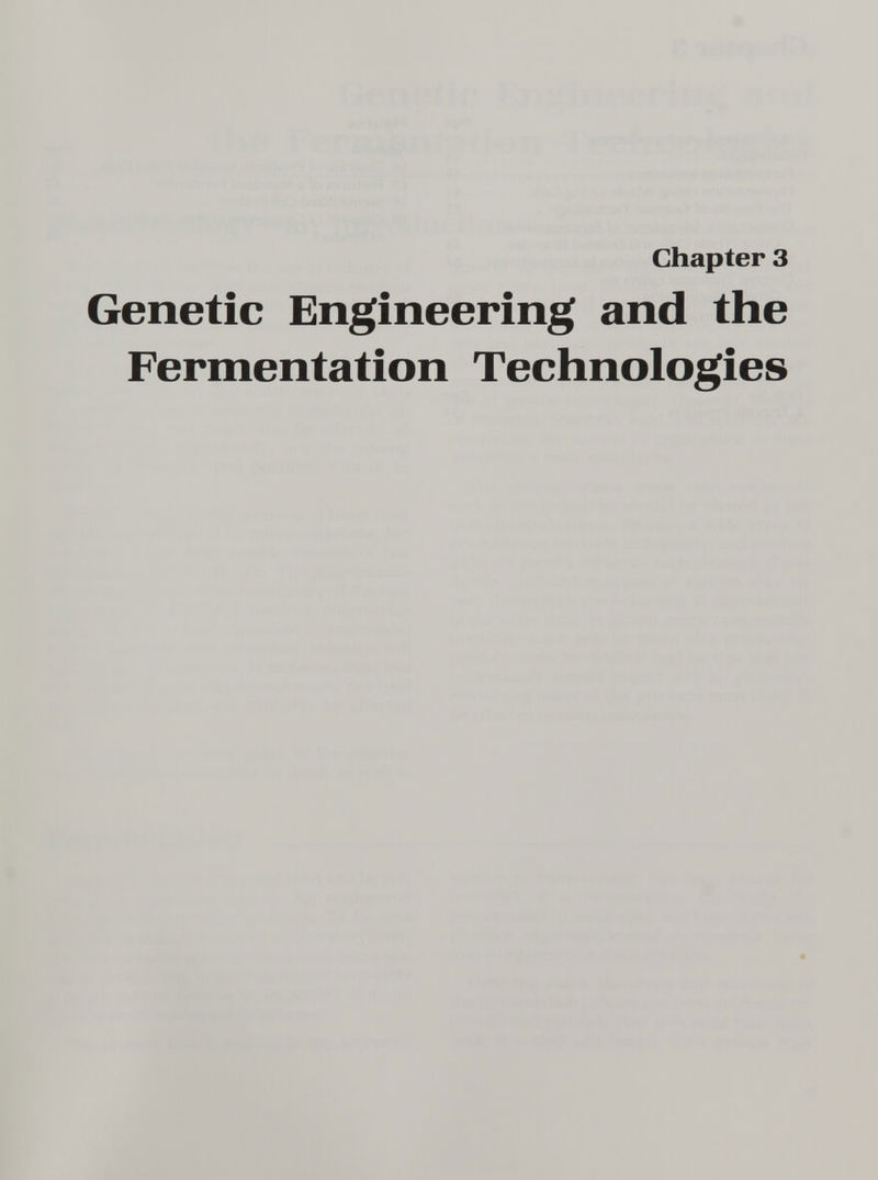 chapter 3 Genetic Engineering and the Fermentation Technologies