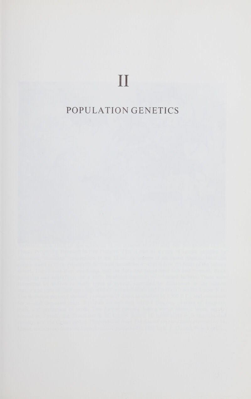 II POPULATION GENETICS