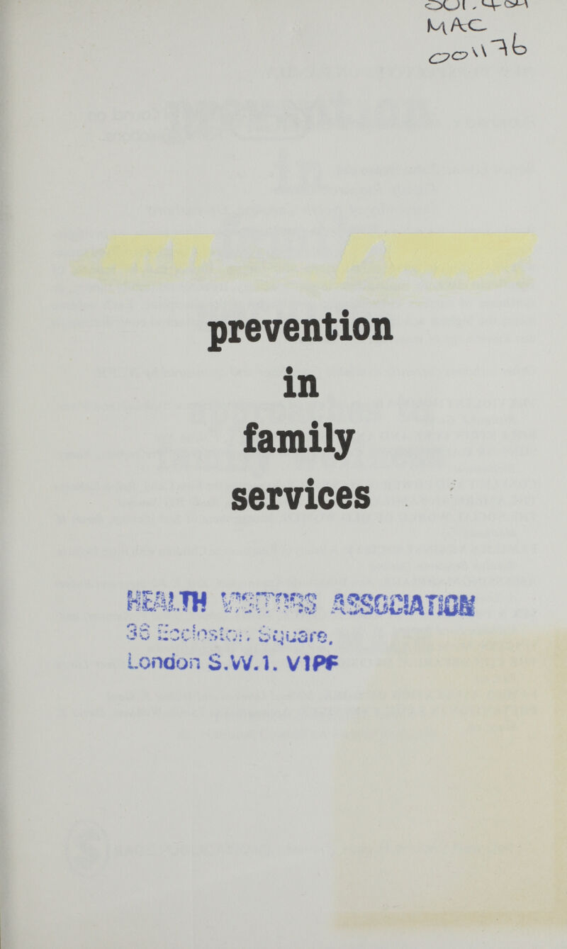 0(_JI .4-1^ V О prevention in family services ÄSsoeiÄTioK ^ Ч • J* • 1 4 '•■ •• *-4_ • % r • 4*Л ondon S.VV.Î. VIW