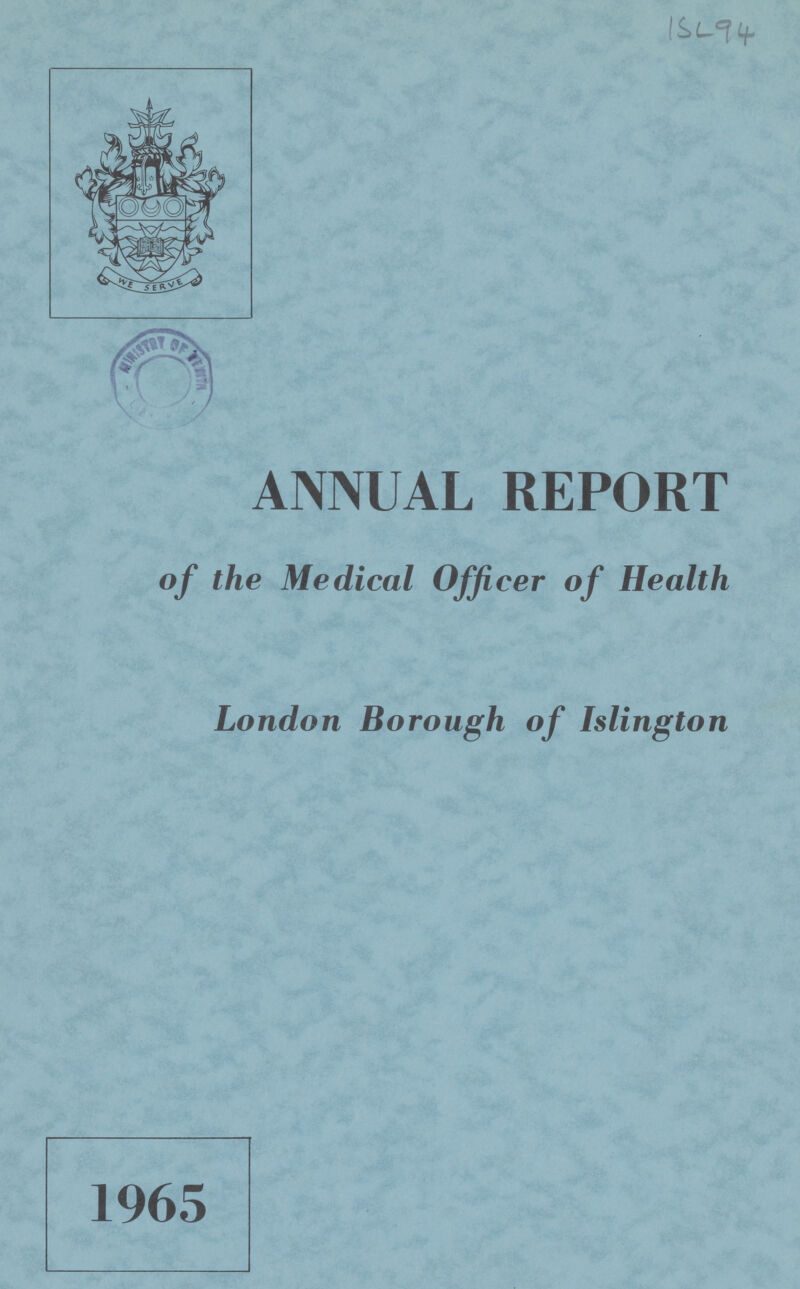 ISL 94 ANNUAL REPORT of the Medical Officer of Health London Borough of Islington 1965