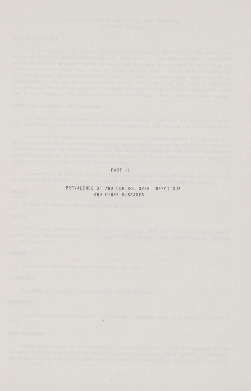 PART I I PREVALENCE OF AND CONTROL OVER INFECTIOUS AND OTHER DISEASES