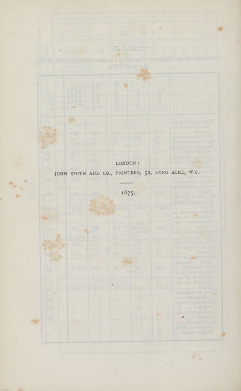 LONDON: JOHN SMITH AND CO., PRINTERS, 52, LONG ACRE, W.C. I875.