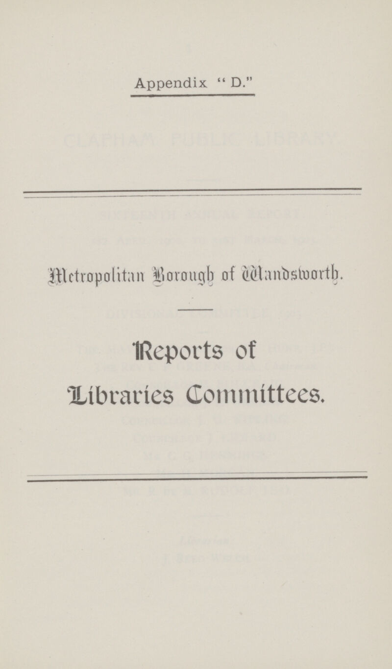 Appendix  D. Metropolitan lioroitgb of (!(!tnn&stonrtb. IReports of 'libraries Committees.