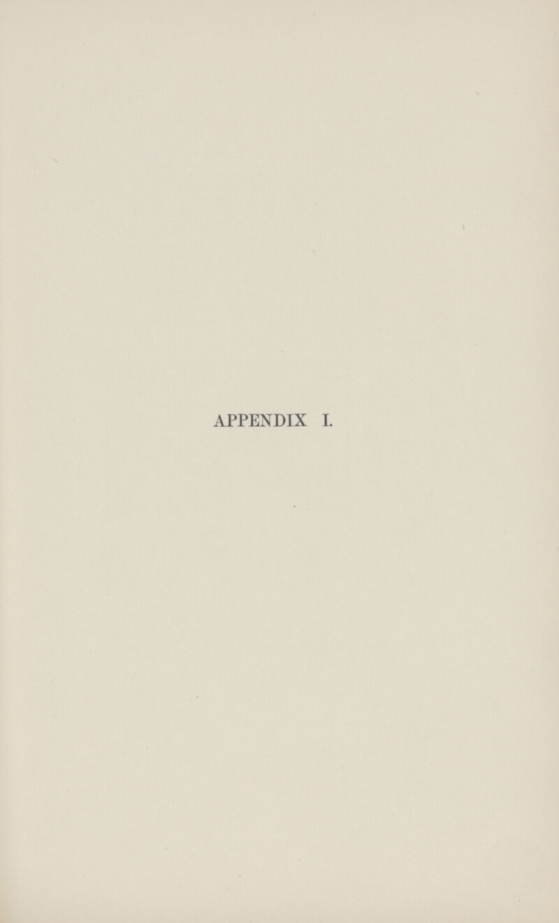 APPENDIX I.