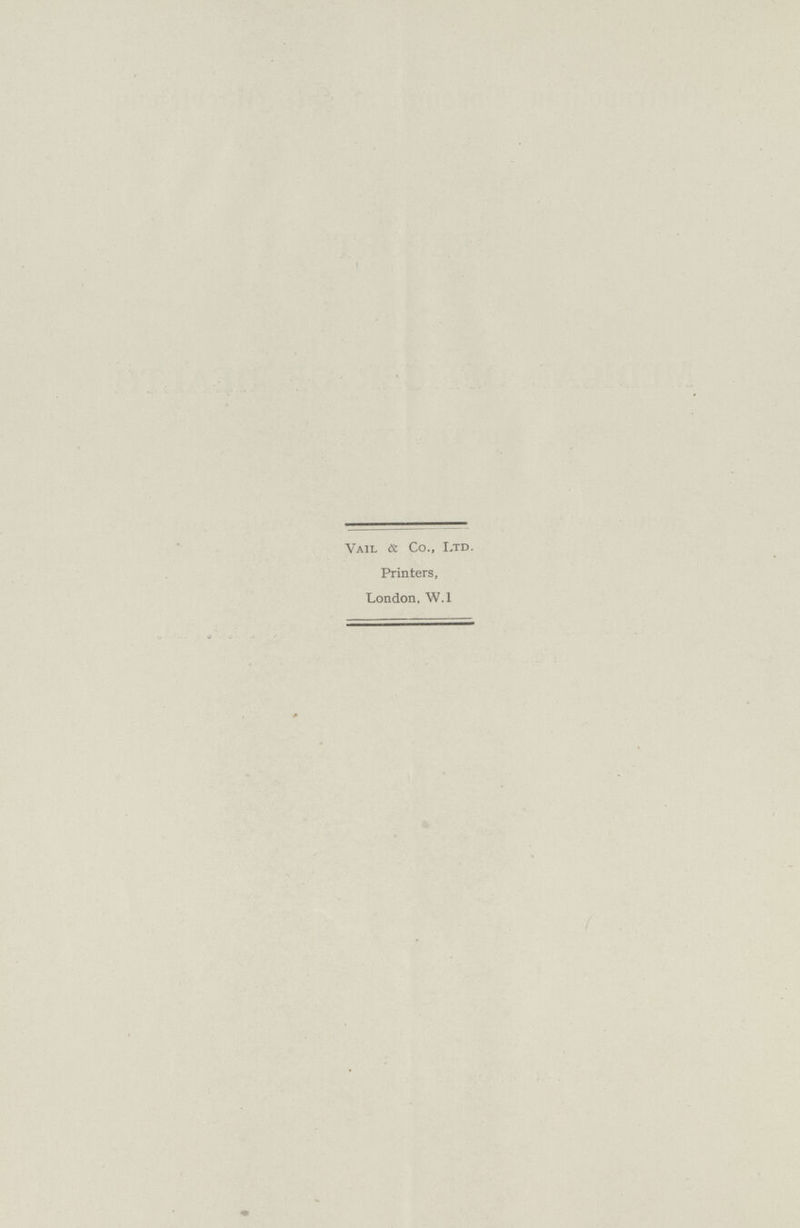 Vail & Co., Ltd. Printers, London. W.1 #